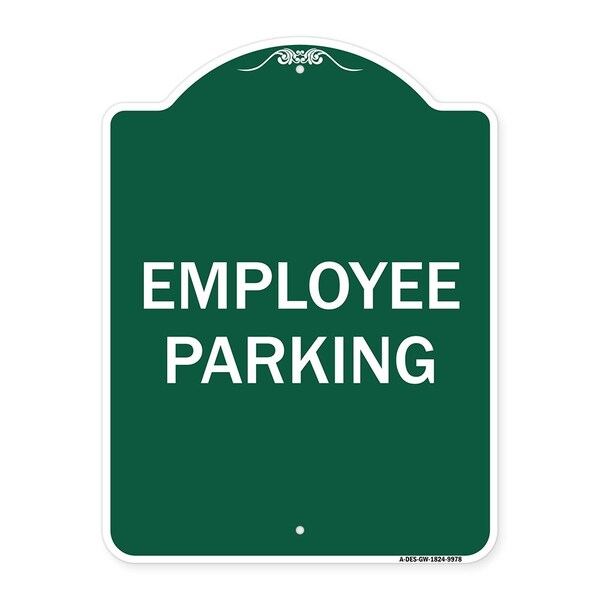 Designer Series Employee Parking, Green & White Heavy-Gauge Aluminum Sign, 24" x 18", GW-1824-9978